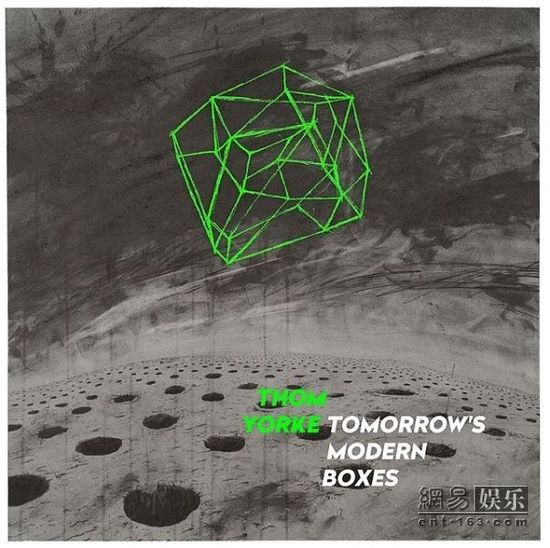 汤姆·约克新专辑《Tomorrow's Modern Boxes》